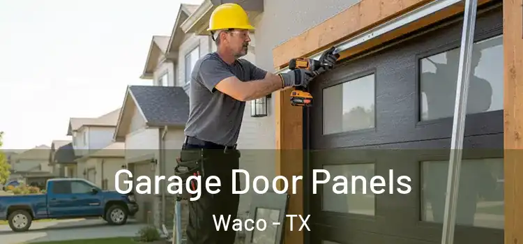  Garage Door Panels Waco - TX